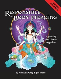 Enlarge image Cover: Responsible Body Piercing - RE: Ward, Inc.