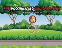 Enlarge image Cover: The Possibilities of Disabilities - Jacqueline Child