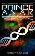 Cover: Prince Anak the Immortal - O & H Books