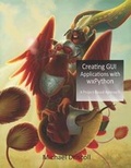 Cover: Creating GUI Applications with wxPython - Michael Driscoll