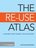 Cover: The Re-Use Atlas - RIBA Publishing