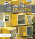 Cover: Age-friendly Housing - RIBA Publishing