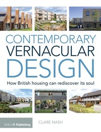 Abbildung von: Contemporary Vernacular Design - RIBA Publishing