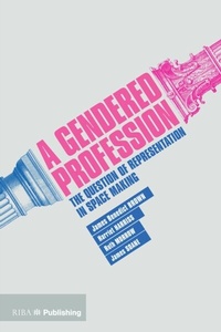 Enlarge image Cover: A Gendered Profession - RIBA Publishing