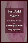 Cover: Just Add Water - Dunmis Empowerment Foundation