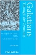Cover: Galatians Through the Centuries - Wiley