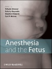 Enlarge image Cover: Anesthesia and the Fetus - Wiley