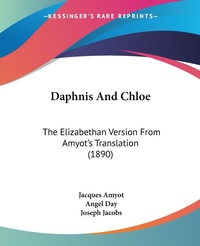 Abbildung von: Daphnis And Chloe - Kessinger Publishing