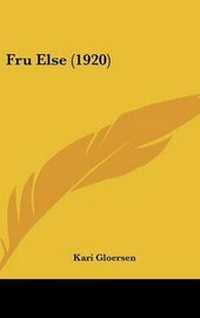 Abbildung von: Fru Else (1920) - Kessinger Publishing