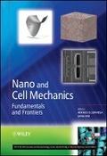 Cover: Nano and Cell Mechanics: Fundamentals and Frontiers - Wiley