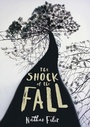 Cover: The Shock of the Fall - HarperCollins