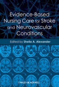 Bild: Evidence-Based Nursing Care for Stroke and Neurovascular Conditions - Wiley-Blackwell