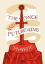 Cover: The Once and Future King - HarperVoyager