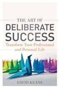 Cover: The Art of Deliberate Success - Wiley