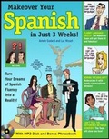 Cover: Make Over Your Spanish in Just 3 Weeks! with Audio CD - McGraw-Hill Contemporary