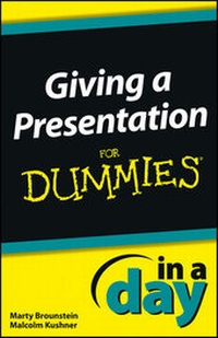 Enlarge image Cover: Giving a Presentation In a Day For Dummies - Wiley