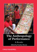 Cover: The Anthropology of Performance - Wiley-Blackwell