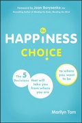 Cover: The Happiness Choice - Wiley