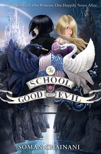 Enlarge image Cover: The School for Good and Evil - HarperCollins