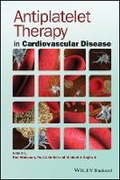 Cover: Antiplatelet Therapy in Cardiovascular Disease - Wiley
