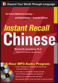Cover: Instant Recall Chinese, 6-Hour MP3 Audio Program - McGraw-Hill Professional