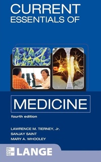 Enlarge image Cover: CURRENT Essentials of Medicine, Fourth Edition - McGraw-Hill Medical