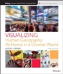 Cover: Visualizing Human Geography - Wiley