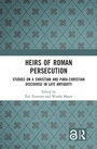 Cover: Heirs of Roman Persecution - Routledge