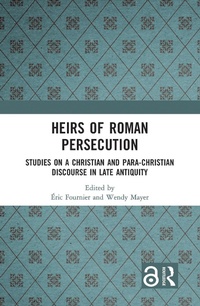 Enlarge image Cover: Heirs of Roman Persecution - Routledge