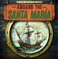 Cover: Aboard the Santa Maraia - Gareth Stevens Publishing