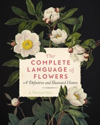 Enlarge image Cover: The Complete Language of Flowers: Volume 3 - Wellfleet Press