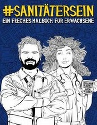 Abbildung von: Sanitaeter sein - Gray & Gold Publishing