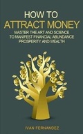 Cover: How to Attract Money - Important Publishing