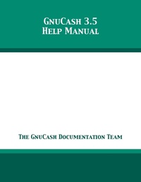Abbildung von: GnuCash 3.5 Help Manual - 12th Media Services