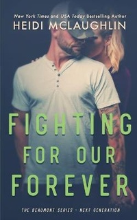 Enlarge image Cover: Fighting For Our Forever - Books by Heidi McLaughlin