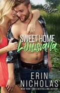 Cover: Sweet Home Louisiana (Boys of the Bayou Book 2) - Erin Nicholas