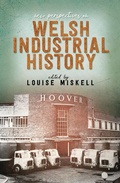 Cover: New Perspectives on Welsh Industrial History - University of Wales Press