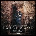 Cover: Torchwood #30 The Hope - Big Finish Productions Ltd