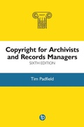 Cover: Copyright for Archivists and Records Managers - Facet Publishing