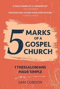 Cover: 5 Marks of a Gospel Church - John Ritchie Ltd