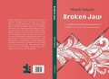 Cover: Broken Jaw - The 87 Press