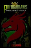 Cover: Predgarians Book 3 - Dakkonin's Grudge - KGHH Publishing