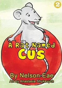 Enlarge image Cover: A Rat Named Cus - Library for All