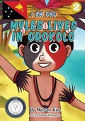 Cover: Myles Lives In Orokolo - Library for All