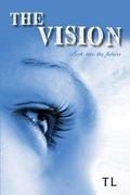 Cover: The Vision - TOPLINK PUBLISHING, LLC