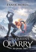 Cover: The Queen's Quarry - Whipsaw Press