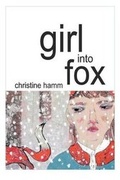 Cover: Girl into Fox - Kelsay Books
