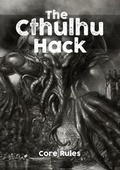 Cover: The Cthulhu Hack - All Rolled Up