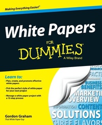 Enlarge image Cover: White Papers For Dummies - Wiley