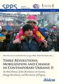 Cover: Three Revolutions: Mobilization and Change in Contemporary Ukraine II - ibidem